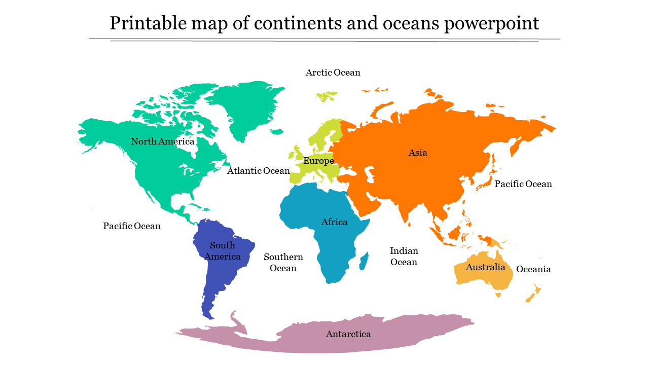 Printable Map Of Continents And Oceans Ppt And Google Slides inside Map of Continents and Oceans Printable